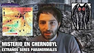 Misterio en Chernobyl  Extraños seres Paranormales [upl. by Hayilaa]