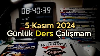 5 KASIM 2024  YKS Günlük Çalışmam  yks2025 [upl. by Peggie667]