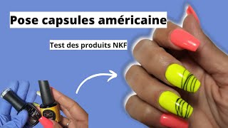 Comment faire une pose de capsules américaine sur ongles très COURTS ou RONGÉS TEST PRODUITS NKF [upl. by Nageet]