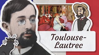 ToulouseLautrec  Entre talent excès et modernité l’icône de Montmartre [upl. by Mayworm]