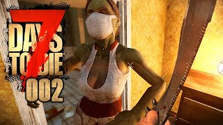 7 DAYS TO DIE 🧟‍♂️ 002 Sie zahlten keine Miete [upl. by Eetsim]