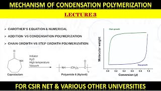 LECTURE 3 CONDENSATION POLYMERIZATION  STEP GROWTH POLYMERIZATION [upl. by Ailatan]