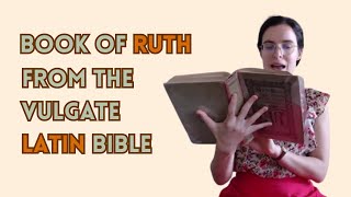 Latin Bible Audiobook  Ruth [upl. by Auqenes]