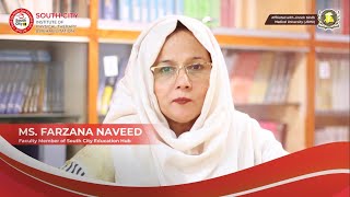 Ms Farzana Naveed  Faculty Member of South City [upl. by Idell]