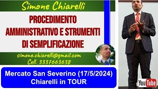 Procedimento e semplificazione  Chiarelli in TOUR a Mercato San Severino  LIVE 1752024 [upl. by Ames]