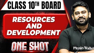 RESOURCES AND DEVELOPMENT in 1 Shot FULL CHAPTER COVERAGE TheoryPYQs  Class 10th Boards [upl. by Eben]