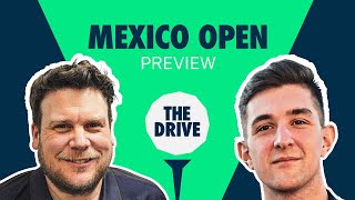 The Drive Mexico Open at Vedanta  Picks and Analysis with Geoff Fienberg Andy Lack [upl. by Htennek]