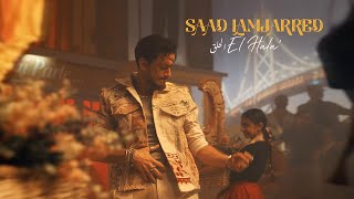 Saad Lamjarred  El Hala  2022  سعد لمجرد  الحلق [upl. by Chesnut666]