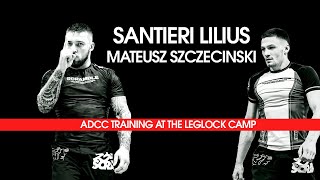 ADCC CAMP  SANTIERI LILIUS VS MATEUSZ SZCZECINSKI [upl. by Aliza]