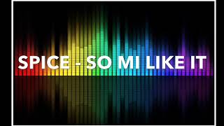 Spice  So mi like it remix SPEED UP [upl. by Ahtaga801]