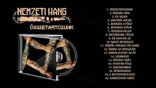 Nemzeti Hang  Összetartozunk  Teljes album [upl. by Seth]