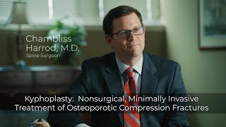 Kyphoplasty Nonsurgical Spine Procedure for Osteoporosis Dr Chambliss Harrod The Spine Center [upl. by Valora]