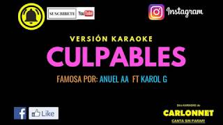 Culpables  Anuel AA Ft Karol G Karaoke [upl. by Areta]