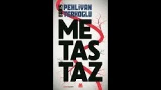 Metastaz Sesli Kitap [upl. by Ganny]