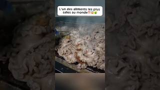 L’un des aliments les plus sales au monde‼️😱🤮food cooking dirty delicious découverte pourtoi [upl. by Dieter]