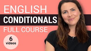 English Conditional Sentences  Complete Grammar Course [upl. by Saville]