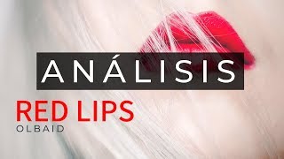 Olbaid  Red Lips Original Mix  ANÁLISIS [upl. by Fawnia295]