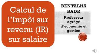 Impôt sur le revenu IR salarial  EXERCICE CORRIGE 2 [upl. by Zulaledairam]