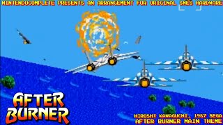 ♫AFTERBURNER Main Theme SNES Arrangement  NintendoComplete [upl. by Stargell]