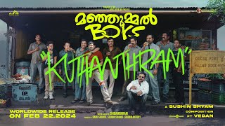 Kuthanthram  Manjummel Boys Promo Song  Chidambaram  Sushin Shyam ft Vedan  Parava Films [upl. by Nol]