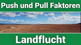 Push und Pull Faktoren  Landflucht [upl. by Scoter]