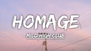 Mild High Club  Homage Lyrics [upl. by Bright]