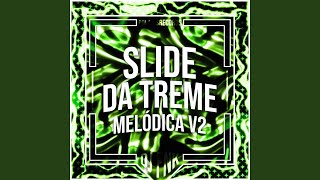 Slide da Treme Melódica v2  Sped Up [upl. by Adila]