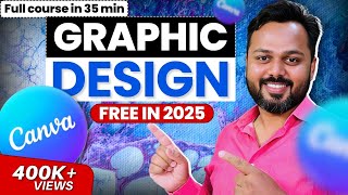 Graphic Design Full Course 2024  Free Tutorial in Hindi  Canva Tutorial for Beginners [upl. by Uzial]