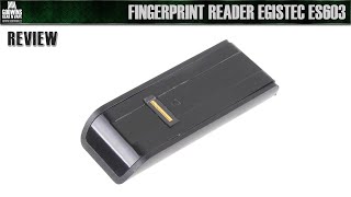 Fingerprint Reader EgisTec ES603  Krátká recenze [upl. by Rici30]