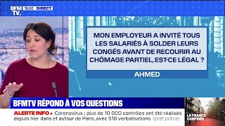 Mon employeur souhaite que lon solde nos congés avant le chômage partiel estce légal [upl. by Meesan]