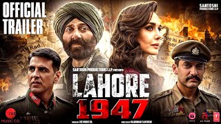 LAHORE 1947  Official Trailer  Sanny deol  Amir khan  akshy Kumar  Preity Zinta  Santoshi llp [upl. by Moreno]