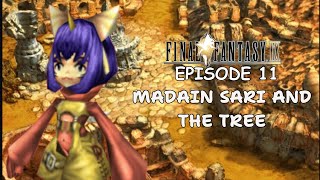 Final Fantasy IX Episode 11 Madain Sari and the Tree [upl. by Mckeon292]