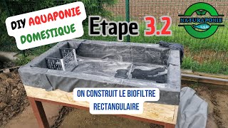 Fin de la construction du 1er biofiltre de notre aquaponie Etape 32 [upl. by Anahsar]