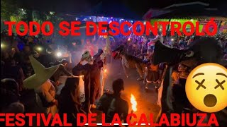 😱🎃😰😵FESTIVAL DE LA CALABIUZA🎃 MIRA TODO LO QUE SUCEDIÓ😱 [upl. by Devora]