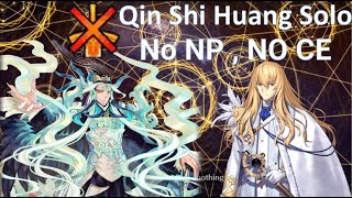 FGO NA Kirschtaria Wodime  Qin Shi Huang Solo No CE  No Using NP [upl. by Adnorehs164]