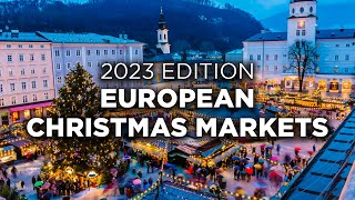 European Christmas Markets 2023 Edition [upl. by Shaw]