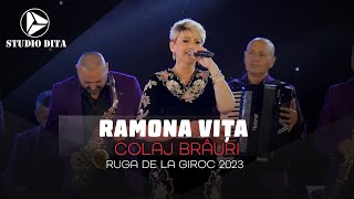 Ramona Vita ❌ Colaj Brauri LIVE 🎷 Ruga la Giroc 2023 [upl. by Evars]