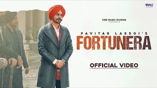 Fortunera Official Video Visualizer  Pavitar Lassoi  Latest Punjabi Songs 2024 [upl. by Lewiss]