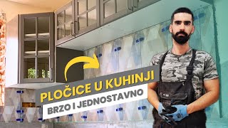 Postavljanje pločica u IKEA kuhinji  Ceo proces u 10 minuta [upl. by Yknip]