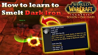 How to learn Dark Iron Smelting in World of Warcraft WoW SoD Phase 4 [upl. by Horick]