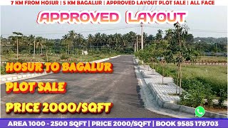 HOSUR TO BAGALUR  APPROVED LAYOUT  PROPERTY SALE  ALL FACE  LOAN  AREA 1000SQFT  9585 178703 [upl. by Silin]