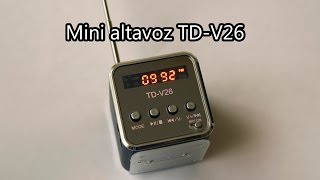 El mejor mini altavoz calidadprecio TDV26 USB mp3 Micro SD radio FM [upl. by Anitsuj]