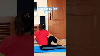 Complete yoga flow ytshorts motivation shorts yogapractice shortvideo video youtube [upl. by Ahsieni108]