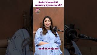 Sadaf kanwal ki mimicry kyu chor di kanwalaftab shorts youtubeshorts [upl. by Llezom]