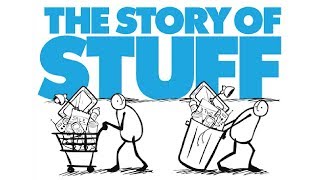 The Story of Stuff [upl. by Deena460]