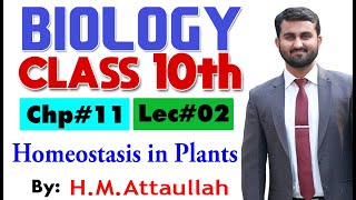 Homeostasis in plants  Chapter  11  Biology Class 10th  Lec 2 [upl. by Nevur]