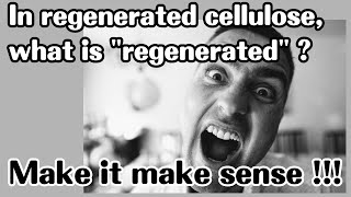 What is quotregenerated cellulosequot [upl. by Cindy]