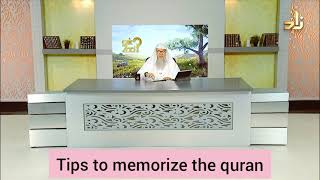 Tips to memorize the Quran  Assim al hakeem [upl. by Aicilef]