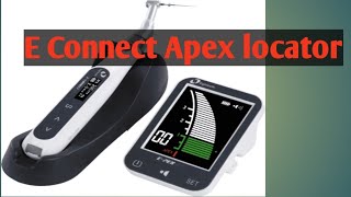 Apex locator E connect pex Eighteeth E connect apex locator apex locator installation [upl. by Yruj]