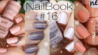 NailBook 16 I Mein Nagellack Tagebuch [upl. by Nomzzaj]